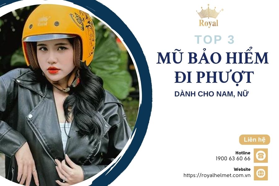 Top mũ bảo hiểm đi phượt dành cho nam, nữ