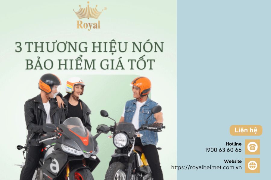 Thương hiệu nón bảo hiểm giá tốt chính hãng chất lượng