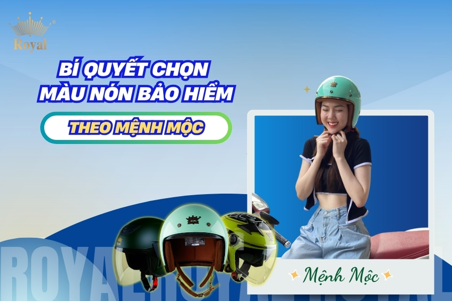 Bí quyết chọn màu nón bảo hiểm theo mệnh Mộc