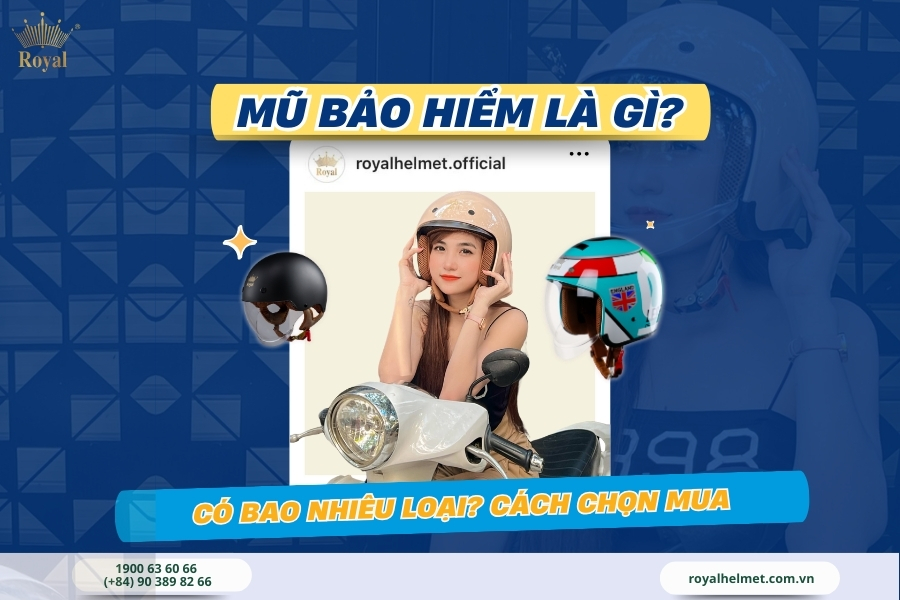 Mũ bảo hiểm là gì?