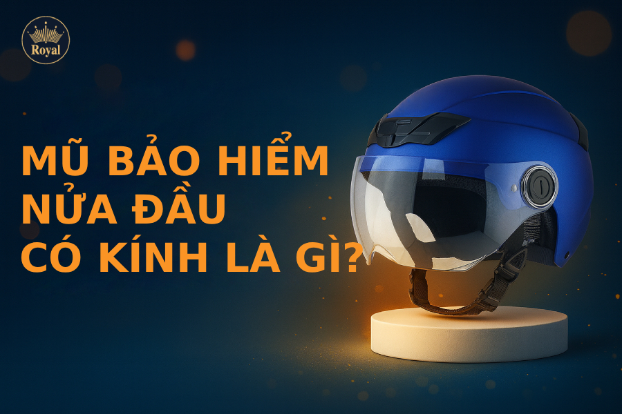 Mũ bảo hiểm nửa đầu có kính là gì