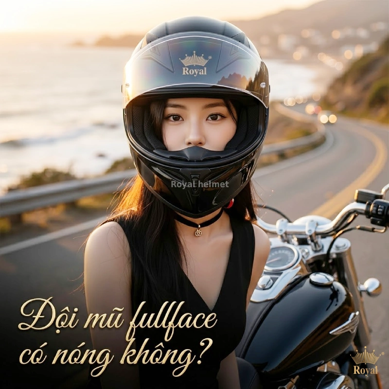 Đội mũ fullface có nóng không?