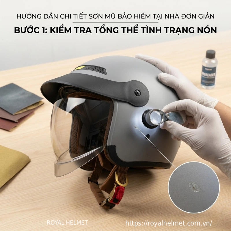 Sơn lại mũ bảo hiểm tại nhà đơn giản bước 1 là kiểm tra tổng thể mũ