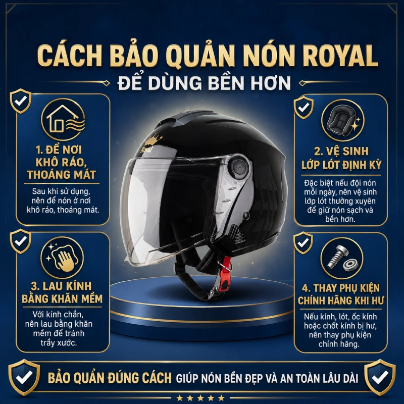 Cách bảo quản nón Royal để dùng bền hơn