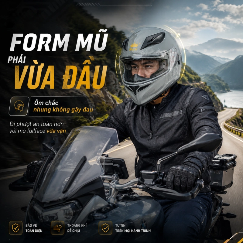 Bí quyết chọn mũ bảo hiểm đi phượt là Form mũ phải vừa đầu, ôm chắc nhưng không gây đau