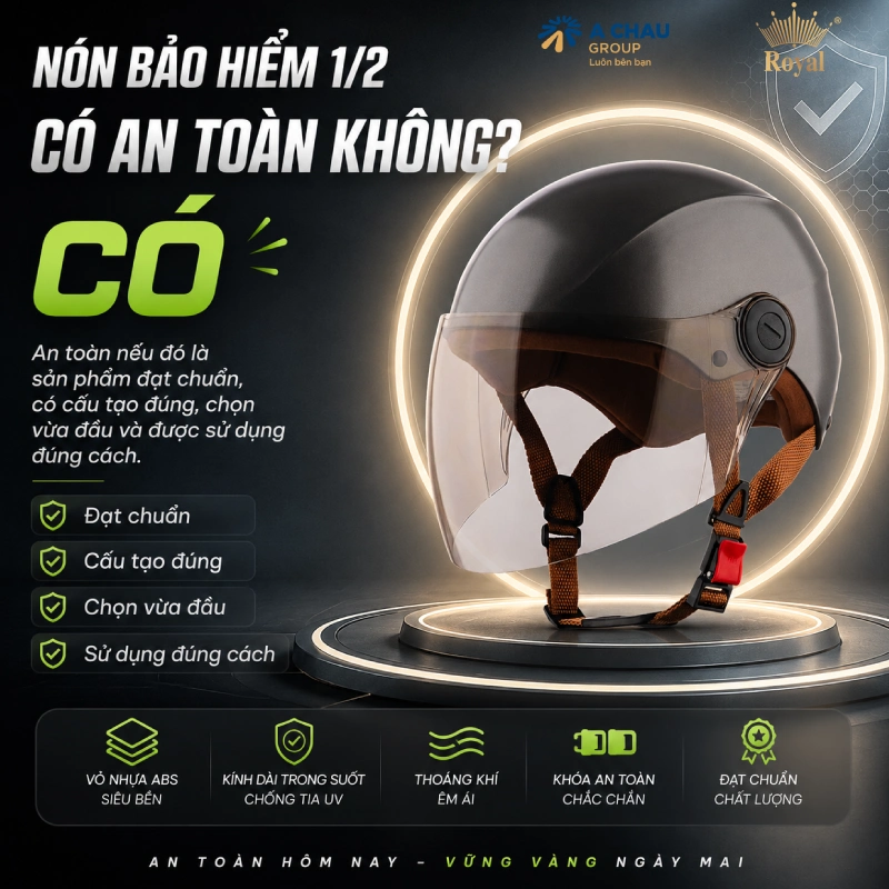 Nón bảo hiểm 1/2 có an toàn không? Có nếu sản phẩm đạt chuẩn và sử dụng đúng cách