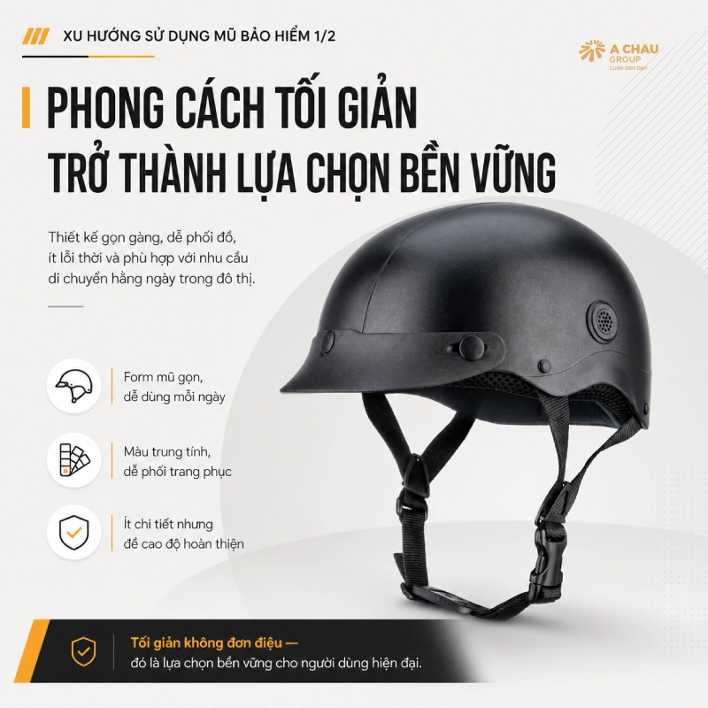 Xu hướng sử dụng mũ bảo hiểm 1/2 là phong cách tối giản trở thành lựa chọn bền vững