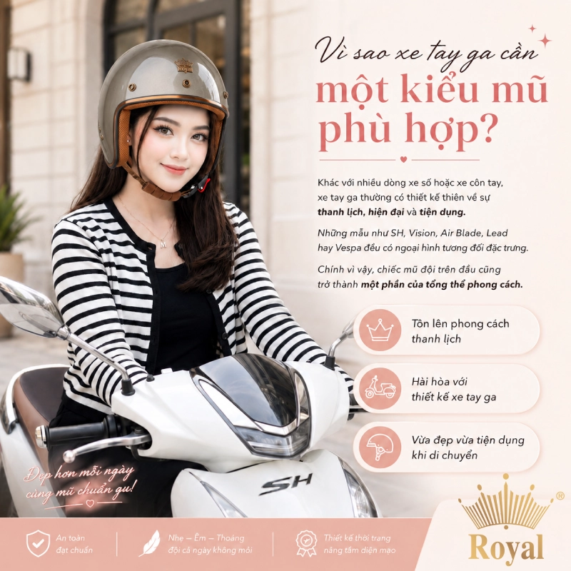 Vì sao xe tay ga cần một kiểu mũ phù hợp?