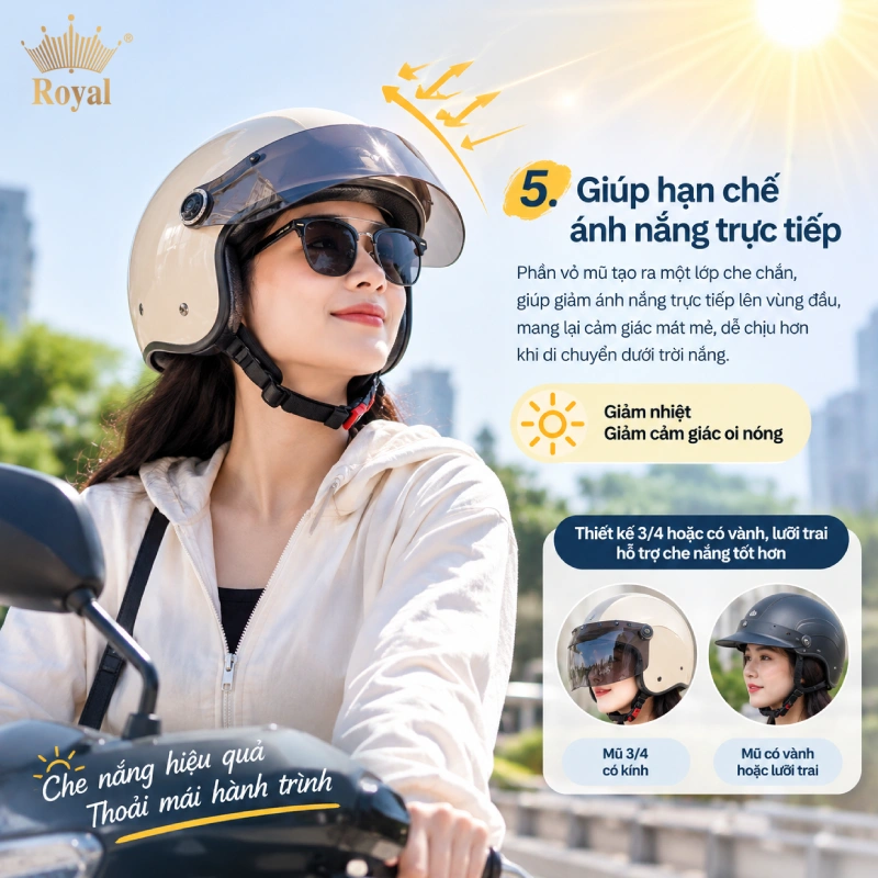 Cộng dụng của nón bảo hiểm là giúp hạn chế ánh nắng trực tiếp